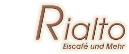 Rialto - Eiscafe und Mehr